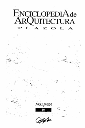 Enciclopedia de Arquitectura Plazola V10
