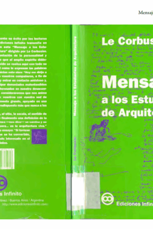 Mensaje A Los Estudiantes De Arquitectura - Le Corbusier