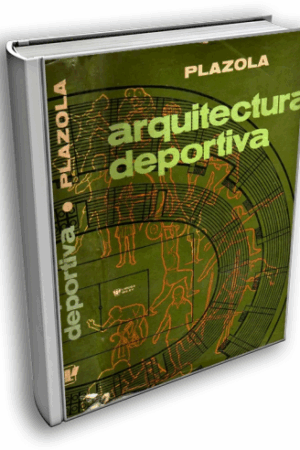 Arquitectura Deportiva - Plazola