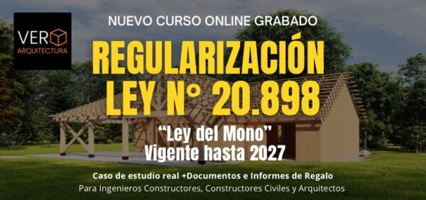 Curso Regularización Ley N° 20.898 (extensión hasta 2027)